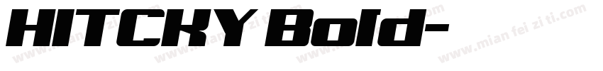 HITCKY Bold字体转换